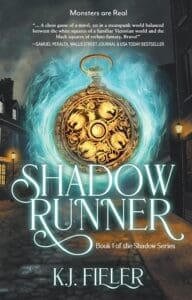 Shadow Runner by KJ Fieler