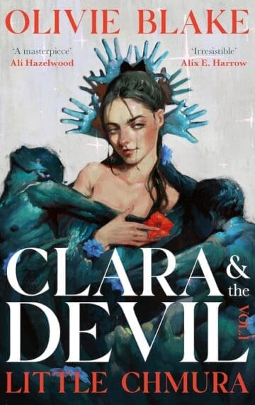 Clara & The Devil Volume 1 by Olivie Blake and Little Chmura