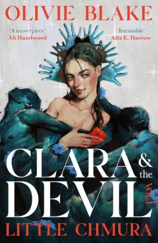 Clara & The Devil Volume 1 by Olivie Blake and Little Chmura