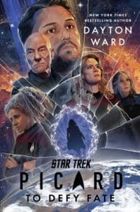 Cover art for Star Trek: Picard: To Defy Fate