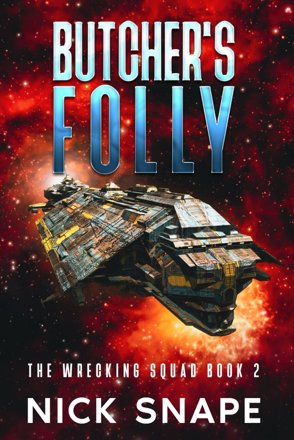 Butcher's Folly by Nick Snape