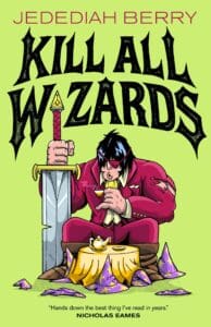 Kill All Wizards book cover
