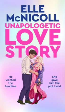 Unapologetic Love Story Elle McNicoll